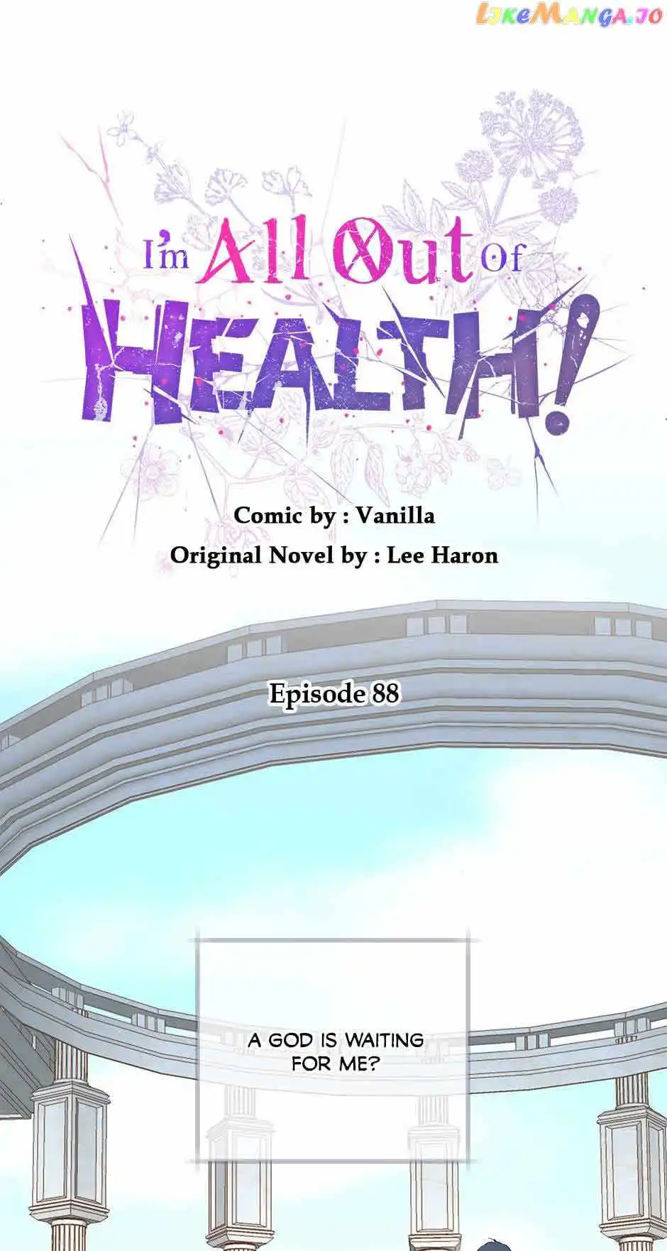 I Have No Health Chapter 88 32